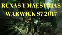 runas y maestrias warwick s7 2017 | Runas