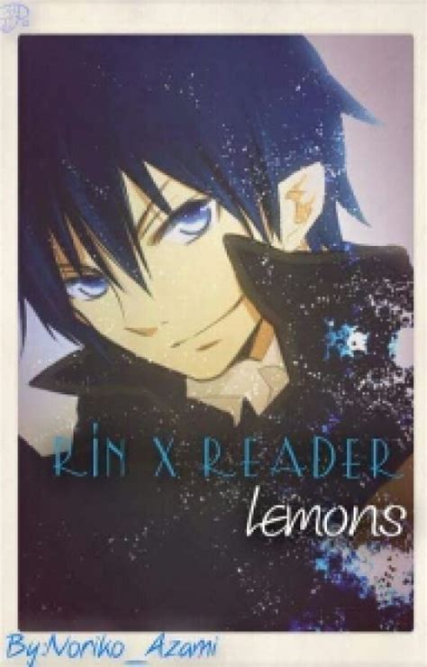 Rin Okumura X Reader Lemons Discontinued By Noriko Azami Sasuke