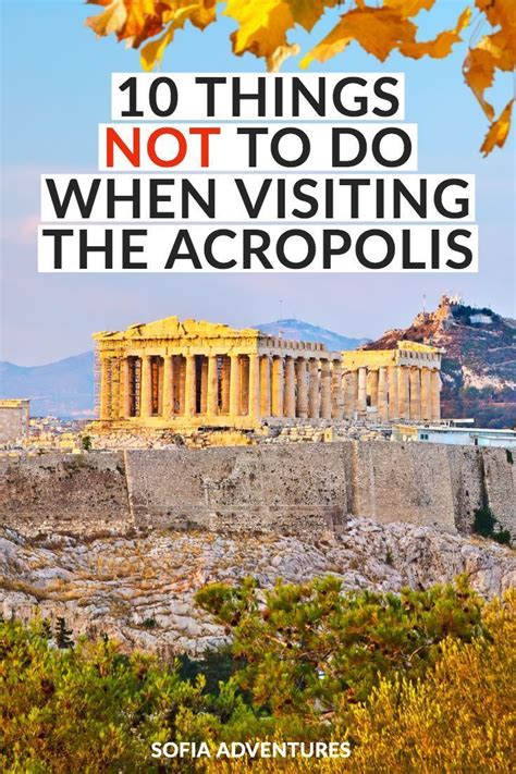 10 Big Mistakes To Avoid When Visiting The Acropolis Sofia Adventures