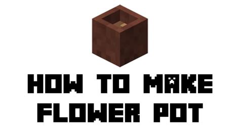 How To Make A Flower Pot In Minecraft 2023