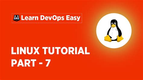 Linux Tutorial For Beginners 7 Linux Administration Tutorial