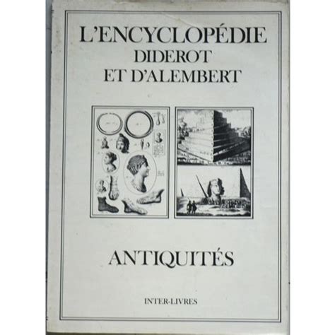 Lencyclopedie Diderot Et Dalembert Antiquites Rakuten