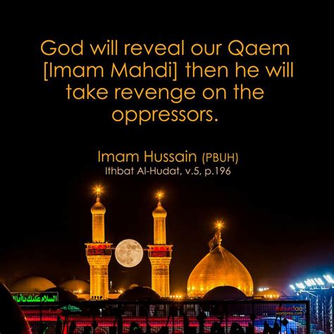 Ashura Imam Hussain Quote About Imam Mahdi Reappearance Imam