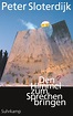 Den Himmel zum Sprechen bringen von Peter Sloterdijk | ISBN 978-3-518 ...