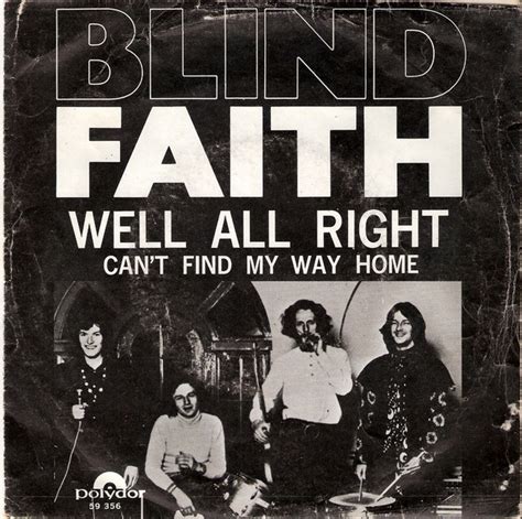 Blind Faith Well All Right Can T Find My Way Home Vinyl