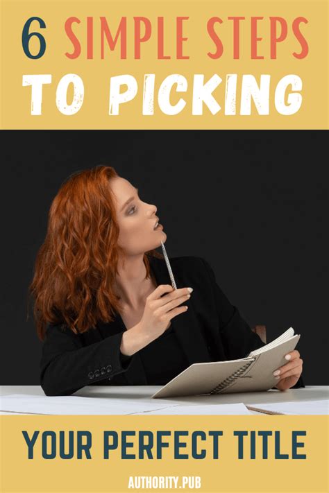Book Title Ideas 6 Effortless Steps To Picking Great Book Titles