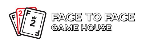 Face to Face Game House | Facebook