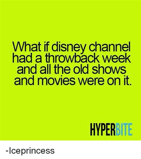 What If Disney Channel Had A Throwback Week And All The Old Shows And