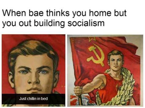 17 Pictures That Will Make You Say Me As A Communist Historical