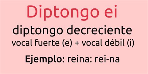 Ejemplos De Palabras Con Diptongo Ei And