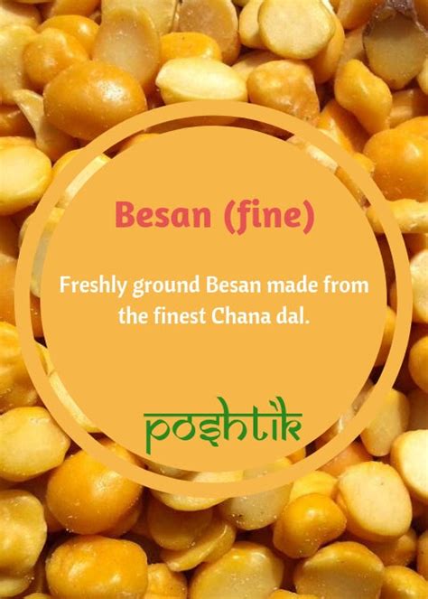 Besan The Finest Chana Used To Make Healthy Flour