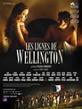 Affiche du film Les Lignes de Wellington - Affiche 1 sur 3 - AlloCiné