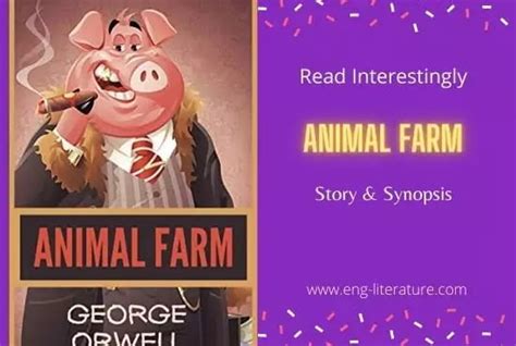 Animal Farm By George Orwell Synopsis And Characters All About