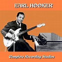 Blue eye: EARL HOOKER/ Complete Studio Recordings