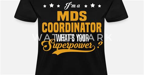 Mds Coordinator By Bushking Spreadshirt
