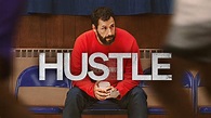 Hustle - Netflix Movie - Where To Watch