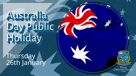 Australia Day Public Holiday Noosa Christian College