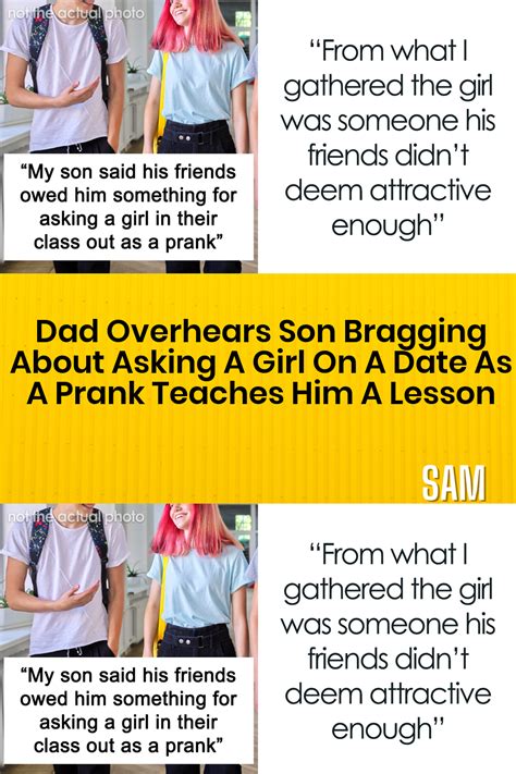 dad overhears son bragging about asking a girl on a date as a prank teaches him a lesson artofit