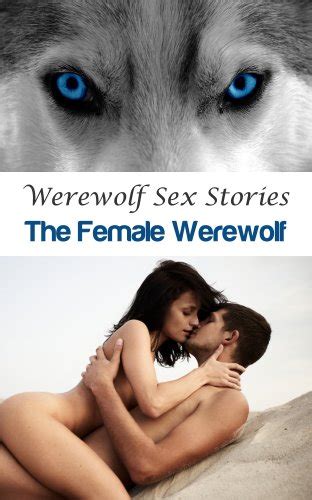 Werewolf Sex Stories The Female Werewolf Ebook Hartley S L Amazon