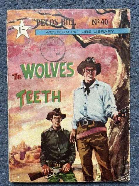 Pecos Bill Wild West Picture Library Comic No 40 The Wolves Teeth Eur