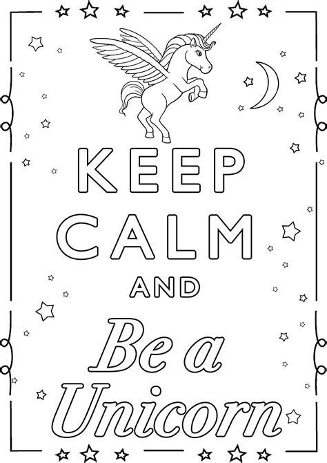 A Coloring Page With The Words Keep Calm And Be A Unicorn