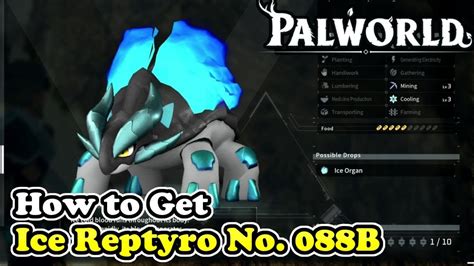 Palworld How To Get Ice Reptyro Palworld No 088b Youtube