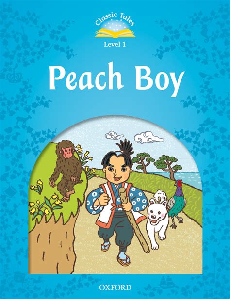 Stories from shikoku and chugoku region muddy the distinction with characters from it is possible that the momotaro being a fine boy version is more famous to give lessons to children. Peach Boy - Oxford Graded Readers