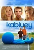 Kabluey Movie Poster (#3 of 3) - IMP Awards