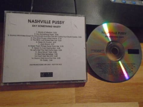 rare promo nashville pussy cd say something nasty c mon nine pound hammer punk ebay