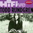 Amazon.co.jp: Rhino Hi-Five: Todd Rundgren : トッド・ラングレン: デジタルミュージック