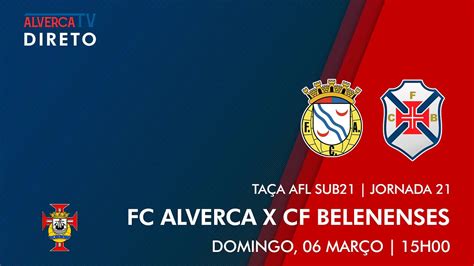 DIRETO FC Alverca X CF Belenenses YouTube