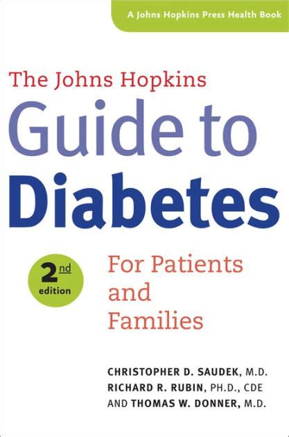 The Johns Hopkins Guide To Diabetes For Patients And Families By