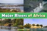 List Of The Major Rivers Of Africa With Maps, Pictures & Amazing Facts