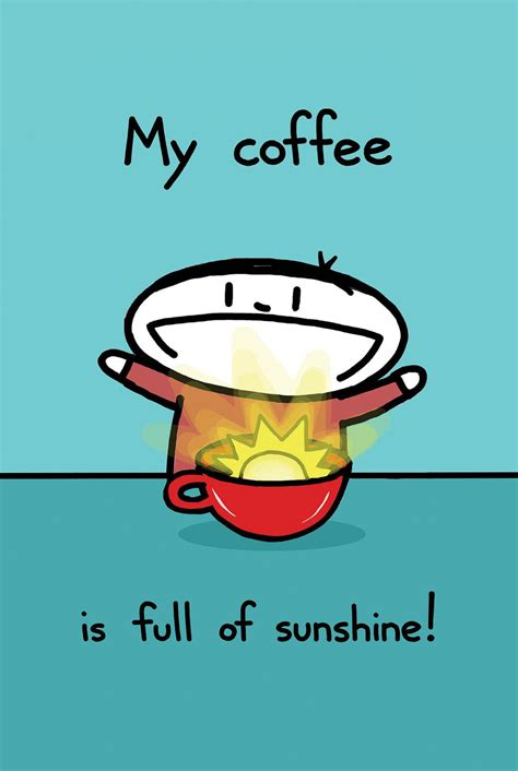 Sunshine In My Coffee Greeting Card 350 Via Etsy Mwahah I Love