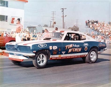 Tom The Mongoose Mcewen 67 Barracuda Funny Car Old Drag Cars