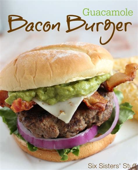 Guacamole Bacon Burger Bacon Burger Bacon Burger Recipes Cheap