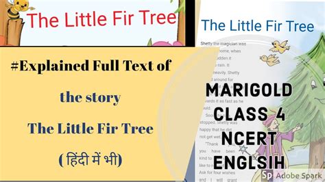 The Little Fir Tree L Explanation L Class 4 L Ncert L Marigold L