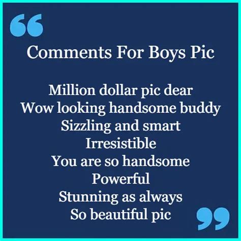 973 Best Comments For Boys Pic Copy And Paste