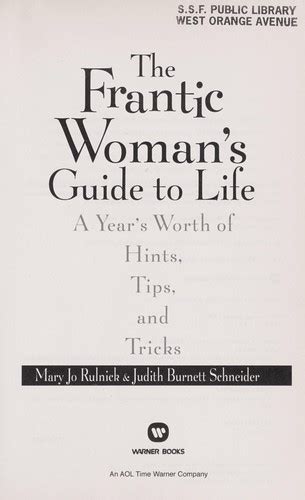 The Frantic Womans Guide To Life By Mary Jo Rulnick Open Library