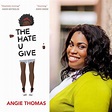 'The Hate U Give’ Author Angie Thomas on #BlackLivesMatter, Her Debut ...