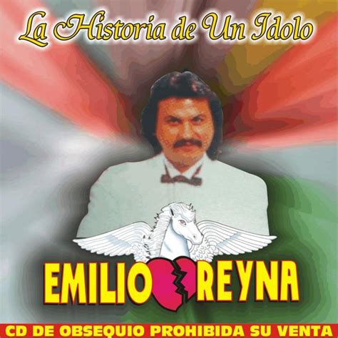 El Recuerdo De La Musica Grupera Emilio Reyna La Historia De Un Idolo
