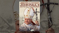 Liberating a Continent: John Paul II and the Fall of Communism - YouTube