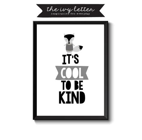 Its Cool To Be Kind Fox Printable Art For Kids Room Decor Etsy