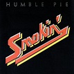 Humble Pie - Smokin' | iHeart