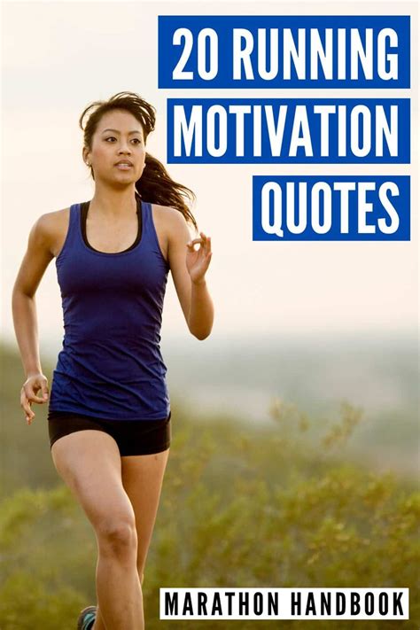 20 Running Motivation Quotes The Top Inspirational Running Quotes