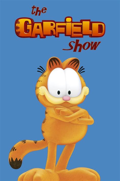 The Garfield Show Tv Series 2009 2016 Posters — The Movie Database