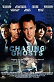 Chasing Ghosts (2005) - Posters — The Movie Database (TMDb)