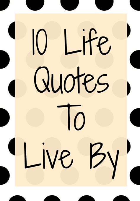 10 Quotes To Live By Wise Words To Teach Your Kids
