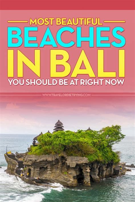 Most Beautiful Beaches In Bali You Should Be At Right Now Travel