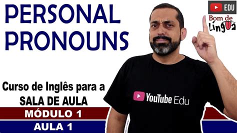 Personal Pronouns Com Exerc Cios Ingl S Para Sala De Aula Youtube